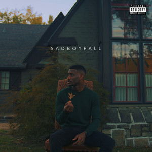 SADBOYFALL (Explicit)