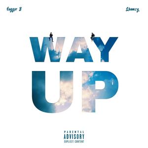 Way Up (Explicit)