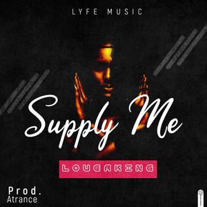 Supply me (feat. Loverking)