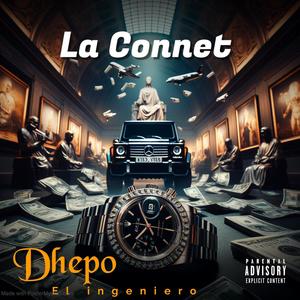 La Connet (feat. Líder Cris & Rayniel B)