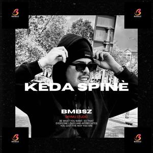 Keda Spinè (Explicit)