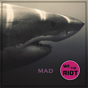 Mad (Explicit)