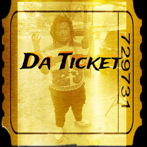 Da Ticket (Explicit)