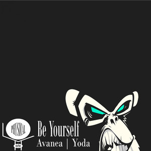 Be Yourself (Original Mix)
