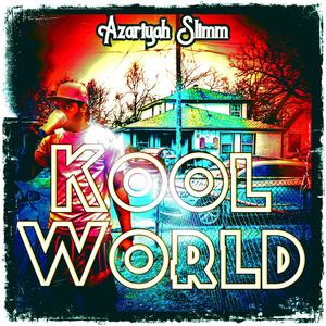 Kool World (Explicit)