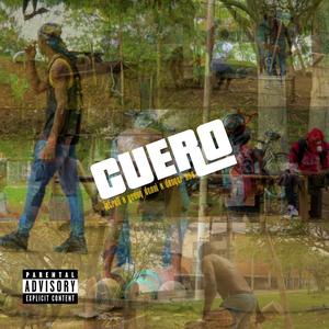 Cuero (feat. Young Denni & Danger 999) (Explicit)