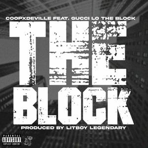 Coopdeville X Gucci Lo-The Block (Explicit)