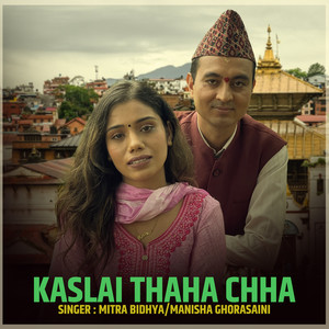 Kaslai Thaha Chha