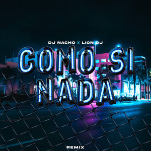 Como Si Nada (Remix)