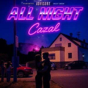 ALL NIGHT (Explicit)