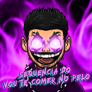 SEQEUÊNCIA DO VOU TE COMER NO PELO (ULTRA SLOWED|Explicit)