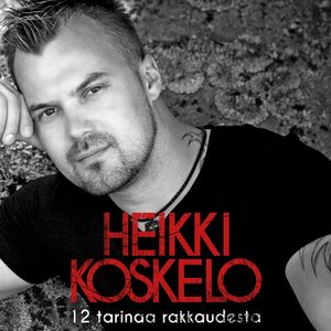 Heikki Koskelo - Jos oisin mies