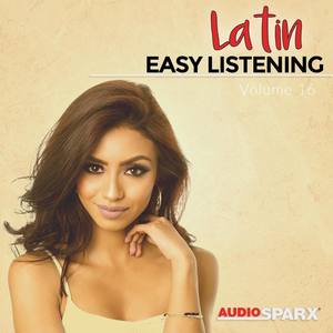 Latin Easy Listening Volume 16