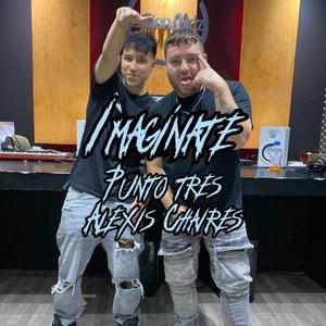 IMAGINATE (feat. ALEXIS CHAIRES)