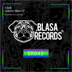 Quarter Blast (Luis Fruelas Remix)