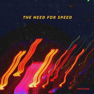 The Need For Speed