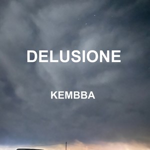 DELUSIONE(feat. Sckeew)