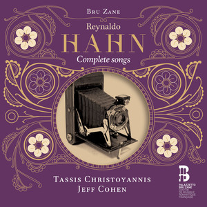 Reynaldo Hahn: Complete songs