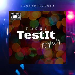 Test It(feat. YUVY) (Explicit)