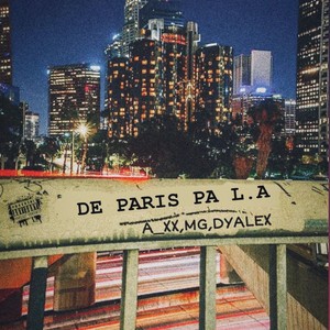 DE PARIS PA L.A (Explicit)