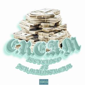 C.R.E.A.M (feat. Jermainstream) (Explicit)