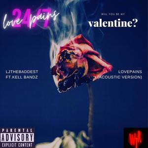 Love Pains (feat. Kell Bandz) (Acoustic Version)