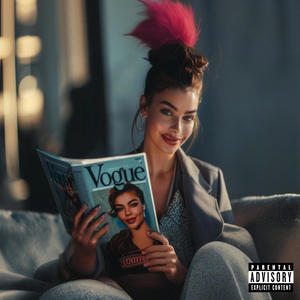 Vogue (feat. B4!G0) (Explicit)