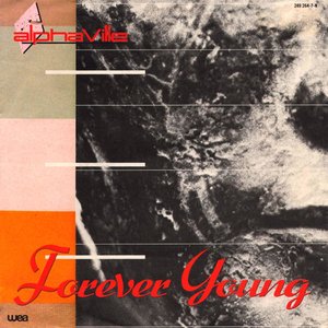 Forever Young / Welcome to the Sun