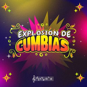 Explosión De Cumbias