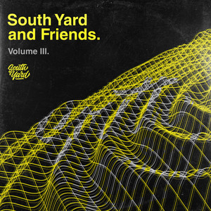 South Yard & Friends Vol. 3