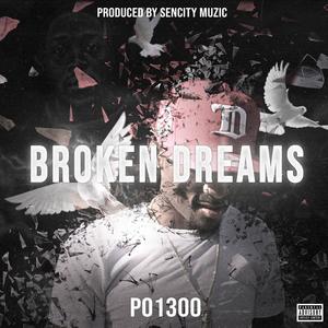 Broken Dreams (Explicit)