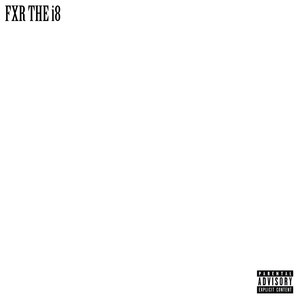 Fxr the I8 (Explicit)