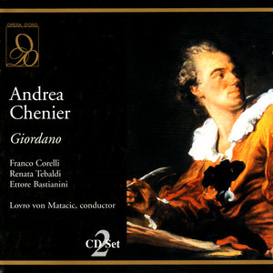 Giordano: Andrea Chenier