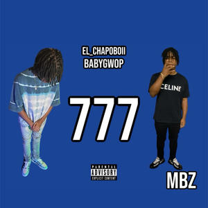 777 (feat. Babygwop) [Explicit]