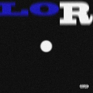 LOR (feat. DOP K) (Explicit)