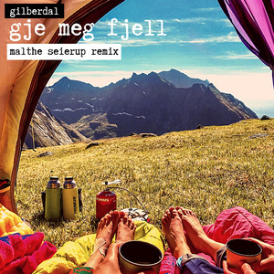 Gje meg fjell - Remix