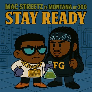 STAY READY (Explicit)