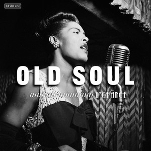 Old Soul (Explicit)