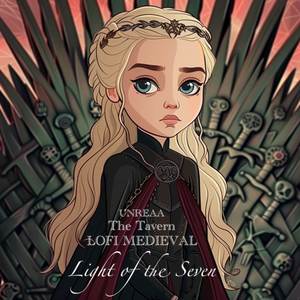 Light of the Seven (From "Game of Thrones") (Medieval Lofi)