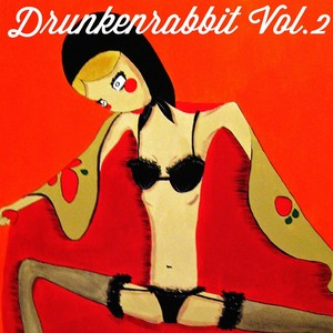 Drunkenrabbit, Vol. 2 (Lounge Cocktail Bar & Pub Grooves)