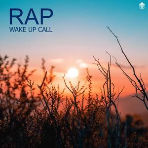 Rap Wake Up Call (Explicit)