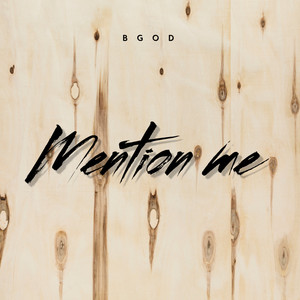 Mention me (Explicit)