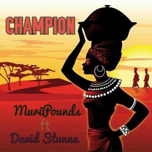 Champion (feat. David Stunna) [Explicit]