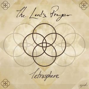 The Lord's Prayer (feat. Davis Whitfield, James Robbins & Adam Arruda)
