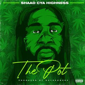 The Pot (Explicit)