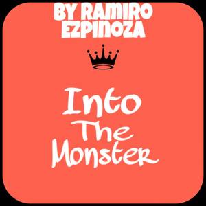 Into The Monster