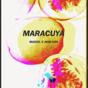 Maracuyá (feat. JHON KIRI) (Explicit)