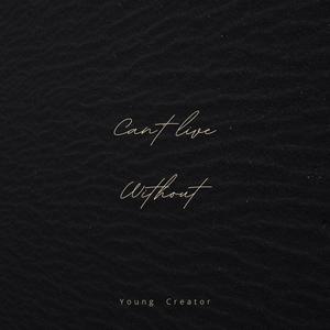 Can't Live Without (Live)