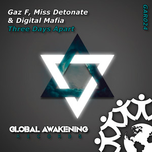 Gaz F - Three Days Apart (Radio Edit)