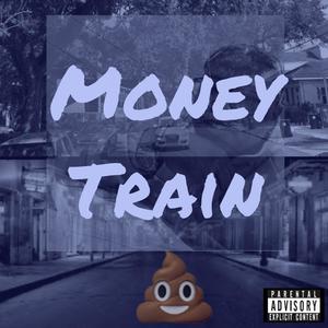 Money Train (Explicit)